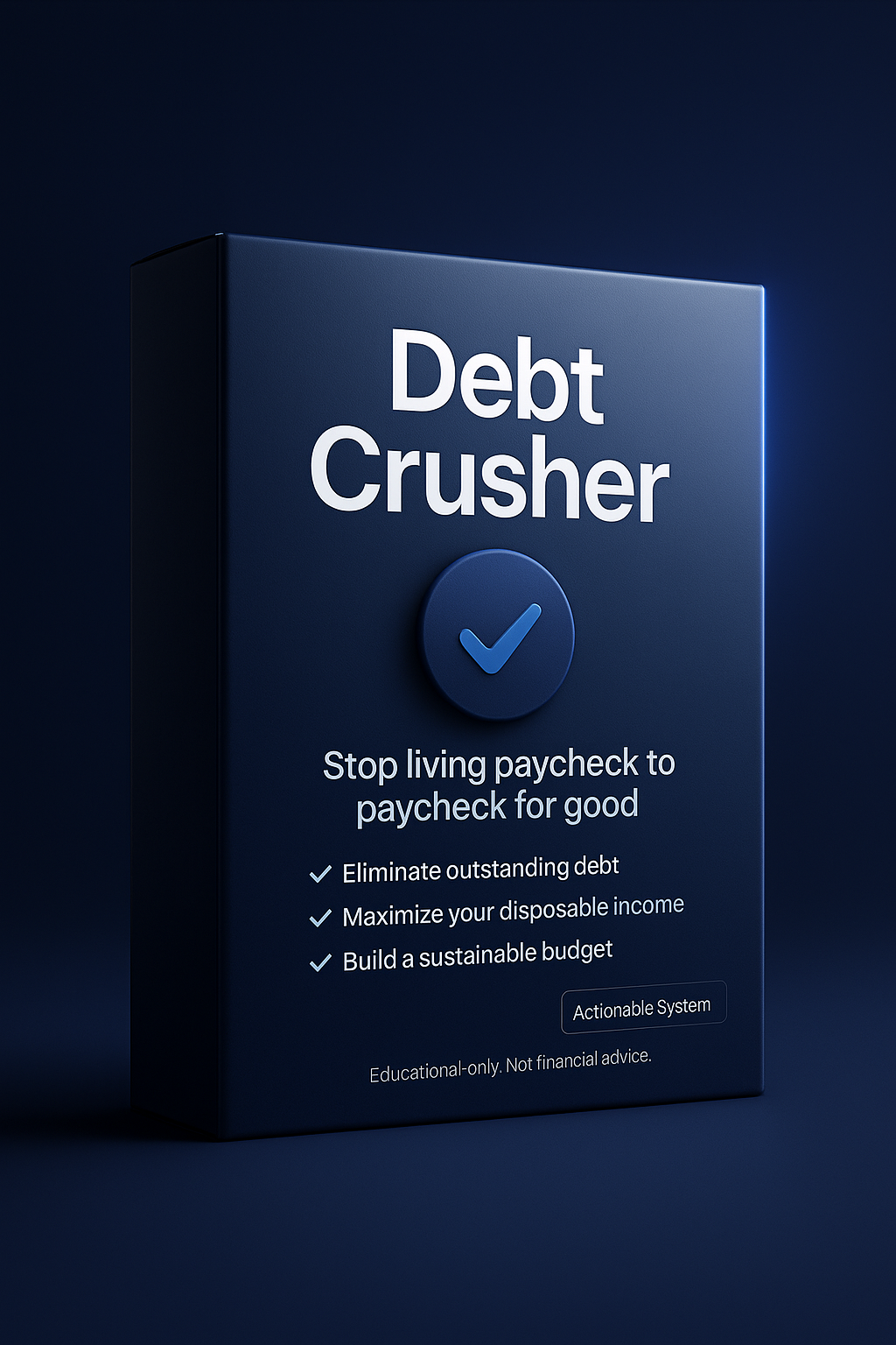 Debt Crusher — The Step-by-Step System to Pay Off Debt Faster